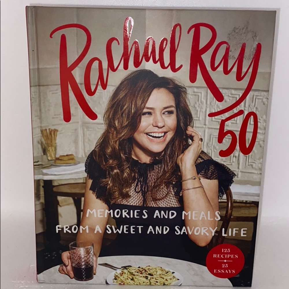 Rachael Ray 50 Memories & Meals 2019 Cookbook